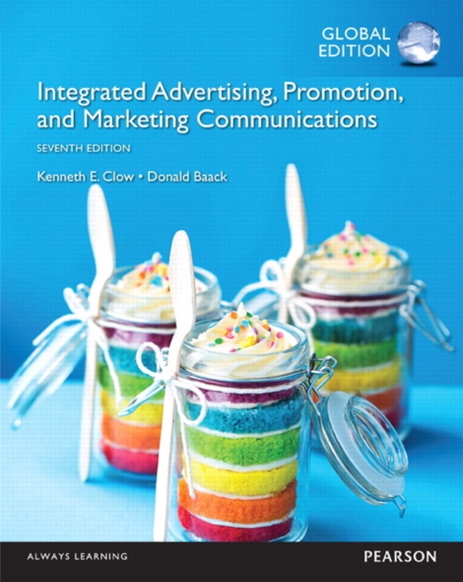 Integrated Advertising, Promotion and Marketing Communications OLP with eText, Global Edition, Multiple-component retail product Book