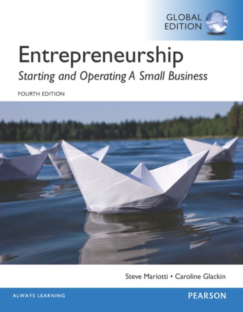 Entrepreneurship: Starting and Operating A Small Business, Global Edition, Paperback / softback Book