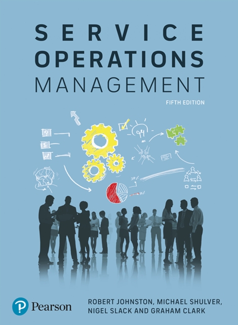 Service Operations Management : Improving Service Delivery, EPUB eBook