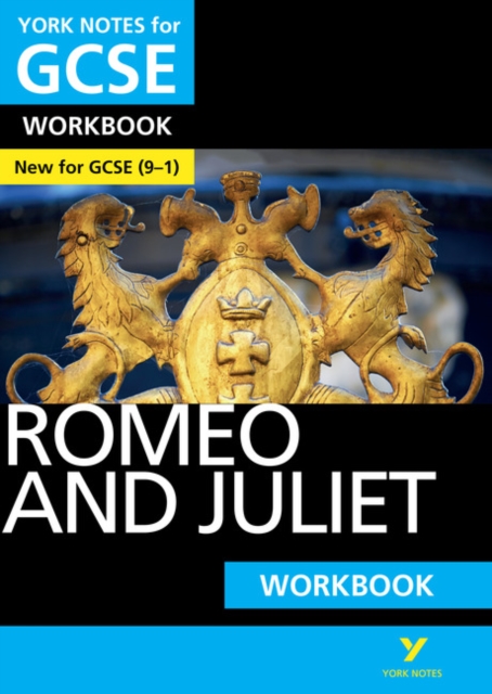 Romeo and Juliet: York Notes for GCSE Workbook the ideal way to catch up, test your knowledge and feel ready for and 2023 and 2024 exams and assessments, Paperback / softback Book