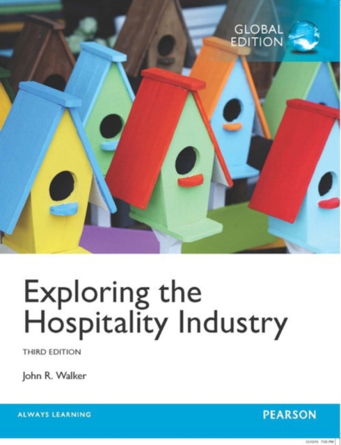 Exploring the Hospitality Industry, Global Edition, Paperback / softback Book