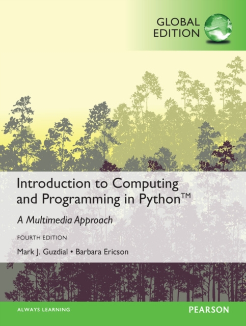 Introduction to Computing and Programming in Python, Global Edition, Paperback / softback Book