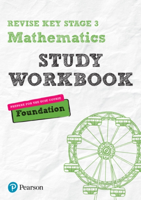 Pearson REVISE Key Stage 3 Maths Foundation Study Workbook for preparing for GCSEs in 2023 and 2024, Paperback / softback Book