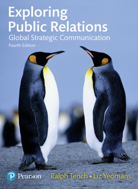Exploring Public Relations : Global Strategic Communication, Paperback / softback Book