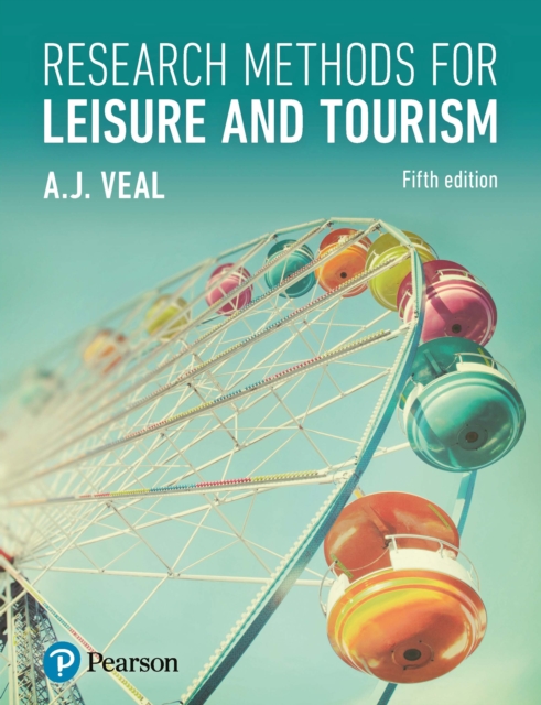 Research Methods for Leisure and Tourism, PDF eBook