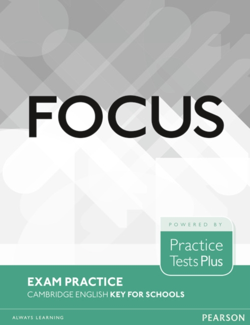 Focus Exam Practice: Cambridge English Key for Schools, Paperback / softback Book