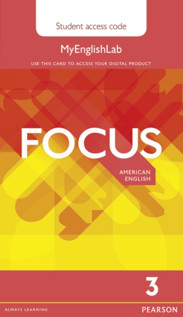 Focus AmE 3 MyEnglishLab Student's Access Card, Digital product license key Book