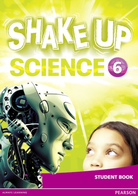 Shake Up Science 6 Student Book, Paperback / softback Book