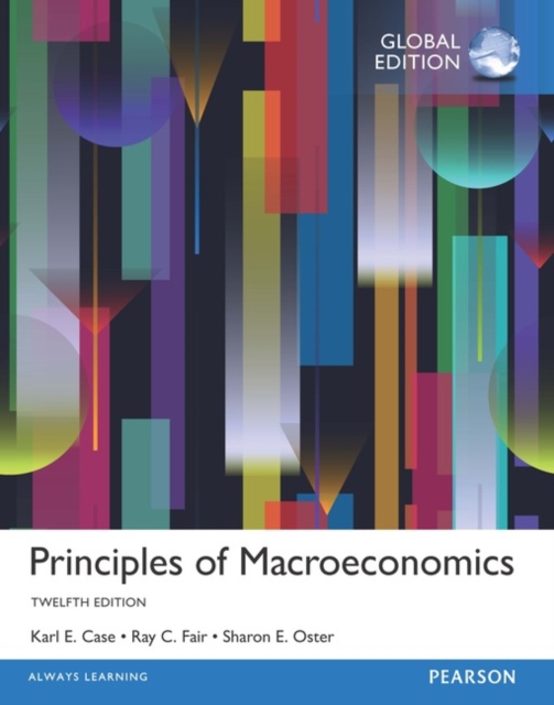 Principles of Macroeconomics, Global Edition, Paperback / softback Book