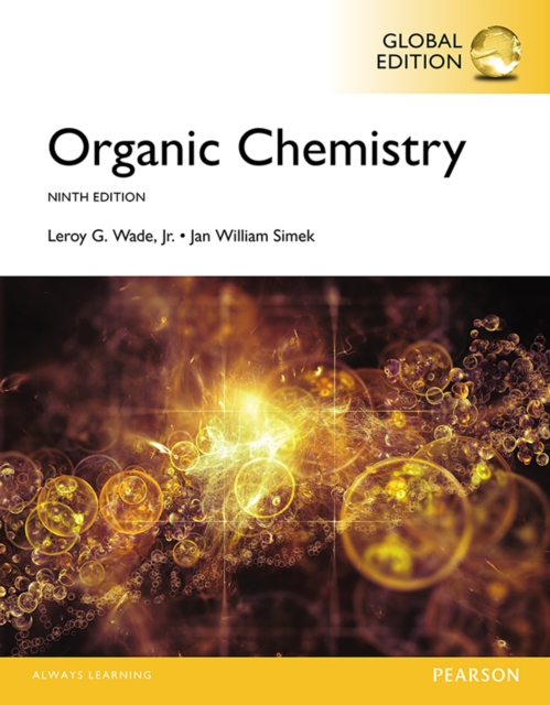 Organic Chemistry, Global Edition, PDF eBook