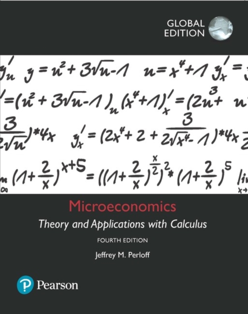 Microeconomics: Theory and Applications with Calculus, Global Edition, Paperback / softback Book