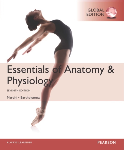 Essentials of Anatomy & Physiology, Global Edition, Paperback / softback Book