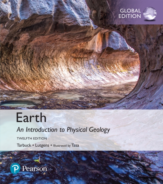 Earth: An Introduction to Physical Geology, Global Edition, PDF eBook