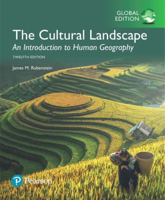The Cultural Landscape: An Introduction to Human Geography plus MasteringGeography with Pearson eText, Global Edition, Mixed media product Book