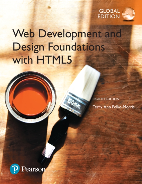 Web Development and Design Foundations with HTML5, Global Edition, PDF eBook