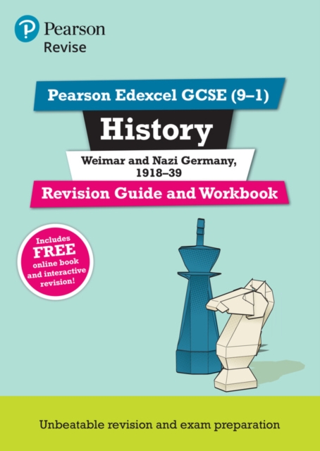 Pearson REVISE Edexcel GCSE (9-1) History Weimar and Nazi Germany, 1918-39 Revision Guide and Workbook: For 2024 and 2025 assessments and exams - incl. free online edition (Revise Edexcel GCSE History, Multiple-component retail product Book