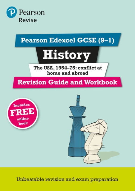 Pearson Edexcel GCSE (9-1) History The USA, 1954-75: Conflict at Home and Abroad Revision Guide and Workbook (Revise Edexcel GCSE History 16), Multiple-component retail product Book
