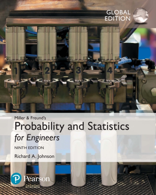Miller & Freund's Probability and Statistics for Engineers, Global Edition, PDF eBook