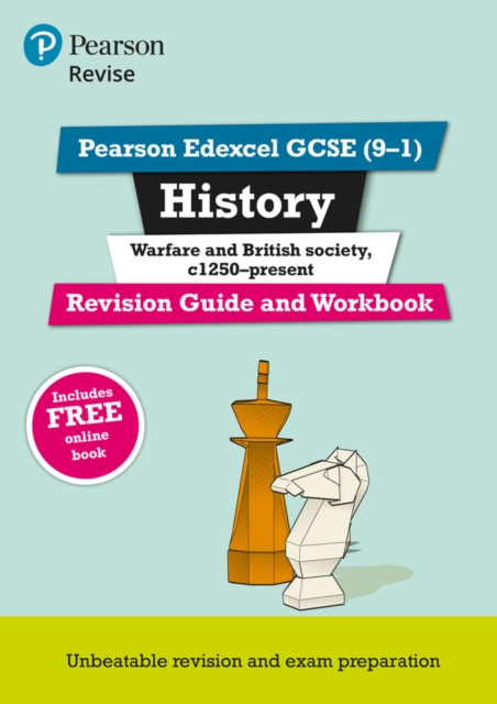 Pearson REVISE Edexcel GCSE (9-1) History Warfare and British Society Revision Guide and Workbook: For 2024 and 2025 assessments and exams - incl. free online edition (Revise Edexcel GCSE History 16), Multiple-component retail product Book