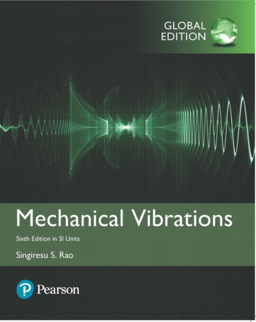 Mechanical Vibrations in SI Units, Paperback / softback Book