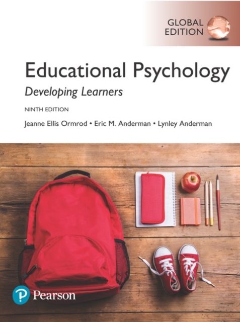 Educational Psychology: Developing Learners, Global Edition + MyLab Education with Pearson eText (Package), Multiple-component retail product Book