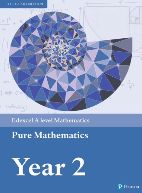 Pearson Edexcel A level Mathematics Pure Mathematics Year 2 Textbook + e-book, Multiple-component retail product Book