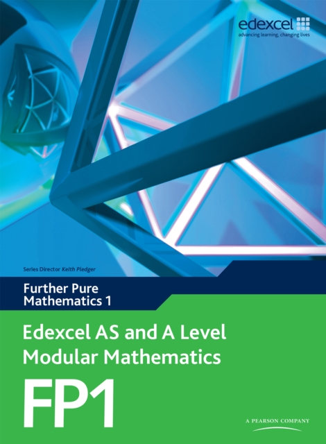 Edexcel AS and A Level Modular Mathematics Further Mathematics FP1 eBook edition, PDF eBook