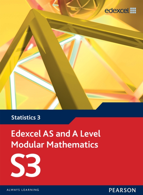 Edexcel AS and A Level Modular Mathematics Statistics S3 eBook edition, PDF eBook