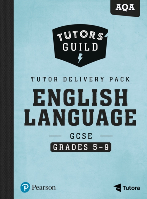 Tutors' Guild AQA GCSE (9-1) English Language Grades 5-9 Tutor Delivery Pack, Multiple-component retail product Book