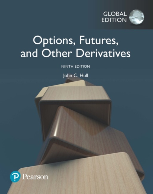 Options, Futures, and Other Derivatives, Global Edition, Paperback / softback Book