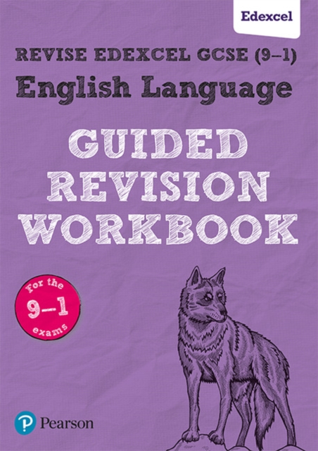 Pearson REVISE Edexcel GCSE (9-1) English Language Guided Revision Workbook: For 2024 and 2025 assessments and exams (REVISE Edexcel GCSE English 2015), Paperback / softback Book