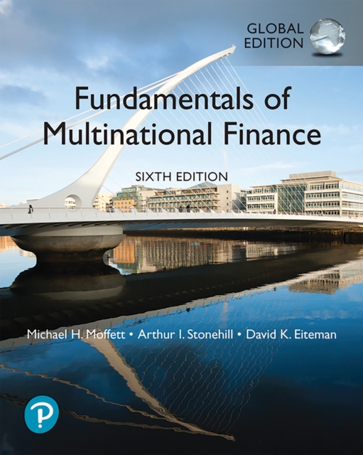 Fundamentals of Multinational Finance, Global Edition, PDF eBook