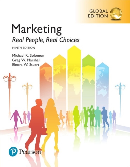 Marketing: Real People, Real Choices, Global Edition, Paperback / softback Book