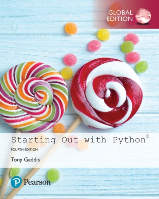 Starting Out with Python, Global Edition, Paperback / softback Book