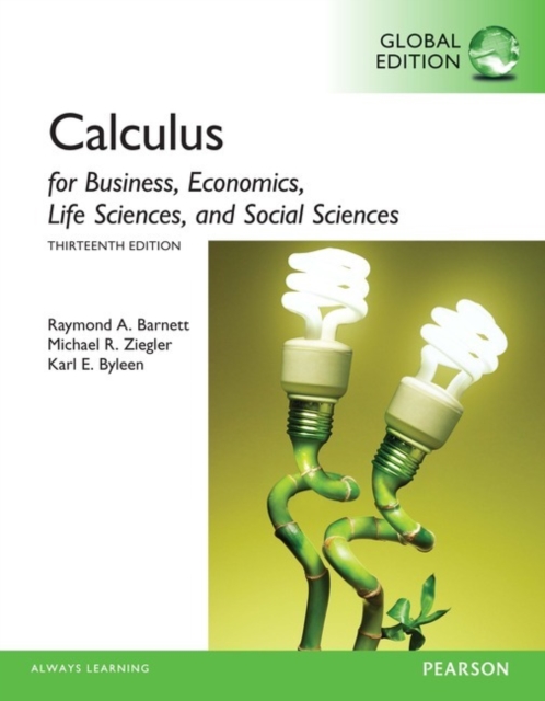 Calculus for Business, Economics, Life Sciences and Social Sciences plus Pearson MyLab Mathematics with Pearson eText, Global Edition, Mixed media product Book