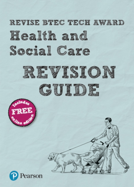 Pearson REVISE BTEC Tech Award Health and Social Care Revision Guide inc online edition - 2023 and 2024 exams and assessments, Multiple-component retail product Book