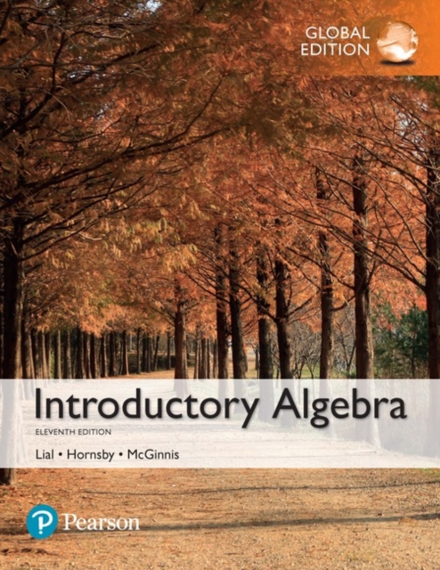 Introductory Algebra plus Pearson MyLab Mathematics with Pearson eText, Global Edition, Mixed media product Book