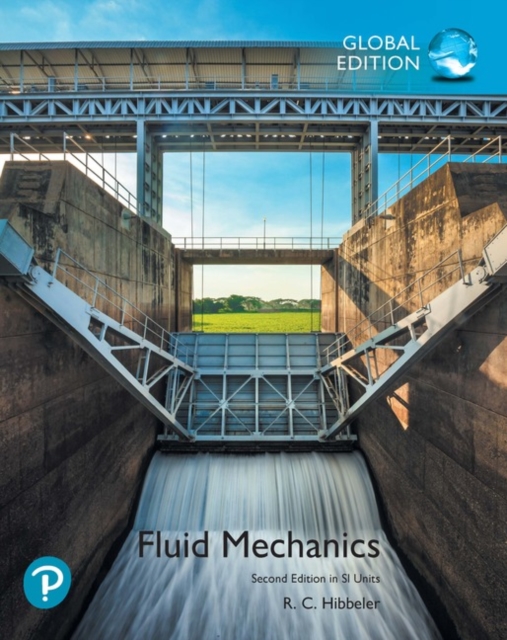 Fluid Mechanics plus Pearson Mastering Engineering with Pearson eText, SI Edition, Mixed media product Book