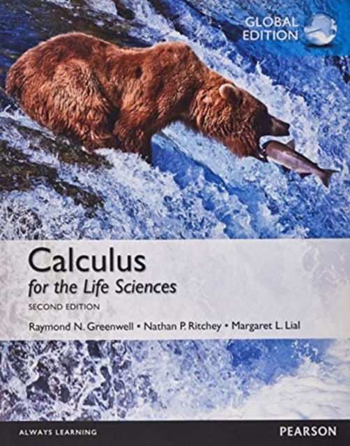 Calculus for the Life Sciences, Global Edition + MyLab Math with Pearson eText, Multiple-component retail product Book