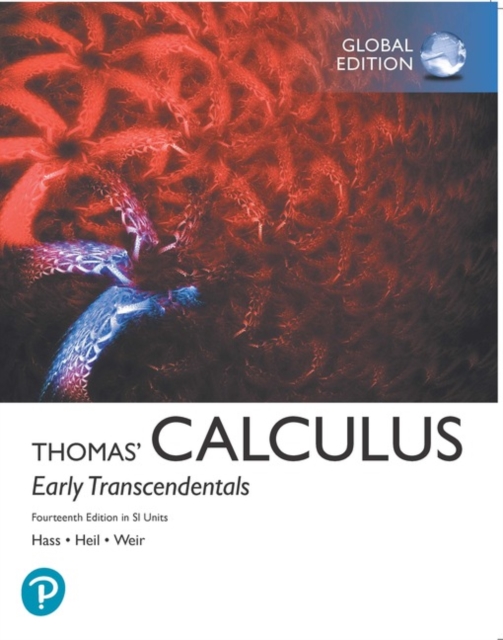 Thomas' Calculus: Early Transcendentals, SI Units + MyLab Mathematics with Pearson eText (Package), Mixed media product Book
