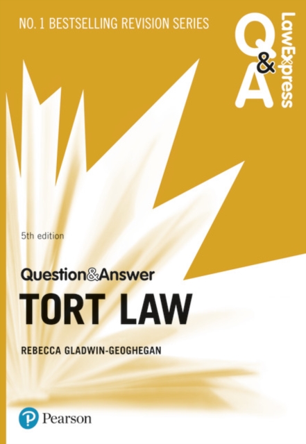 Law Express Question and Answer: Tort Law, 5th edition, Paperback / softback Book