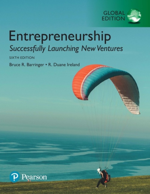Entrepreneurship: Successfully Launching New Ventures, Global Edition, Paperback / softback Book