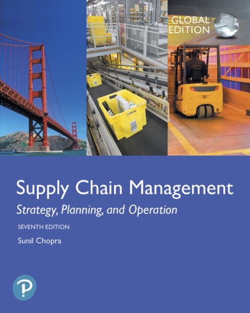 Supply Chain Management: Strategy, Planning, and Operation, Global Edition, PDF eBook