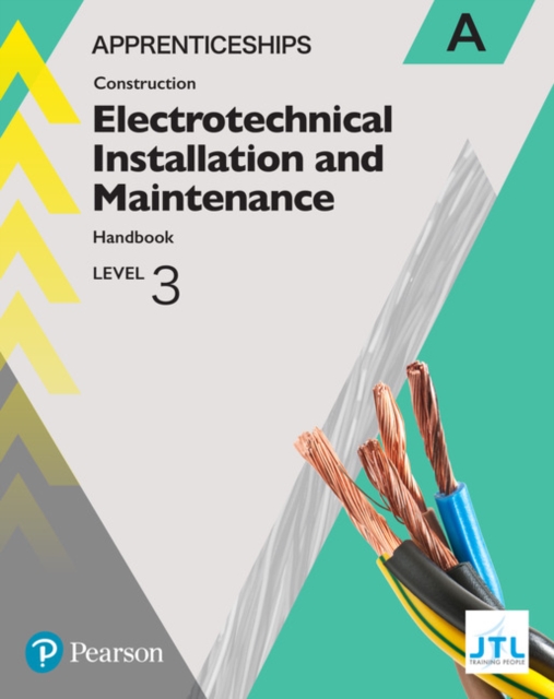 Apprenticeship Level 3 Electrotechnical (Installation and Maintainence) Learner Handbook A + Activebook, Multiple-component retail product Book