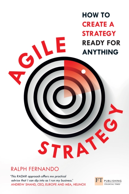 Agile Strategy : How To Create A Strategy Ready For Anything, EPUB eBook