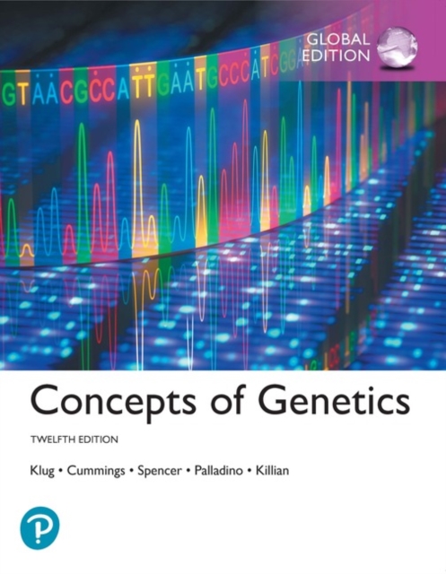 Concepts of Genetics, Global Edition  + Mastering Genetics with Pearson eText (Package), Multiple-component retail product Book