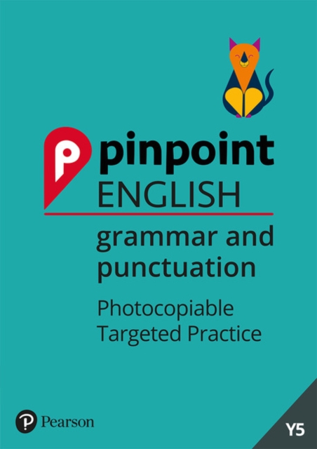 Pinpoint English Grammar and Punctuation Year 5 : Photocopiable Targeted Practice, Spiral bound Book