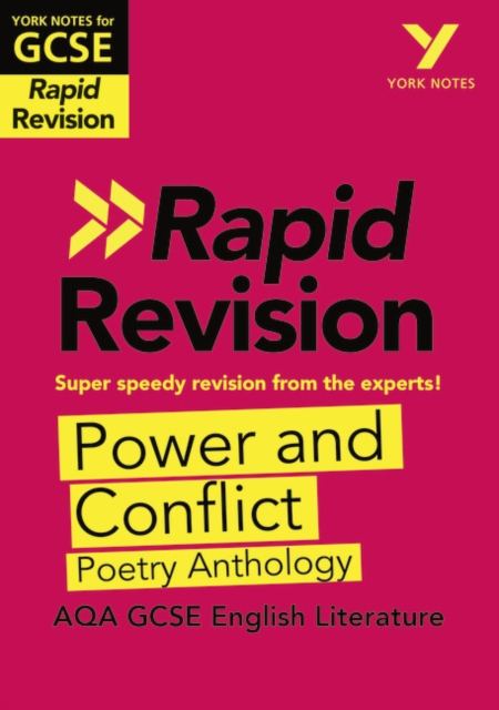 York Notes for AQA GCSE Rapid Revision: Power and Conflict AQA Poetry Anthology catch up, revise and be ready for and 2023 and 2024 exams and assessments, Paperback / softback Book