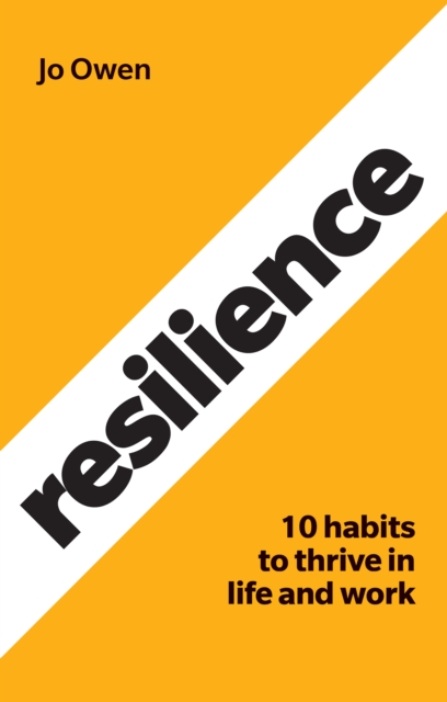 Resilience : 10 Habits To Sustain High Performance, EPUB eBook