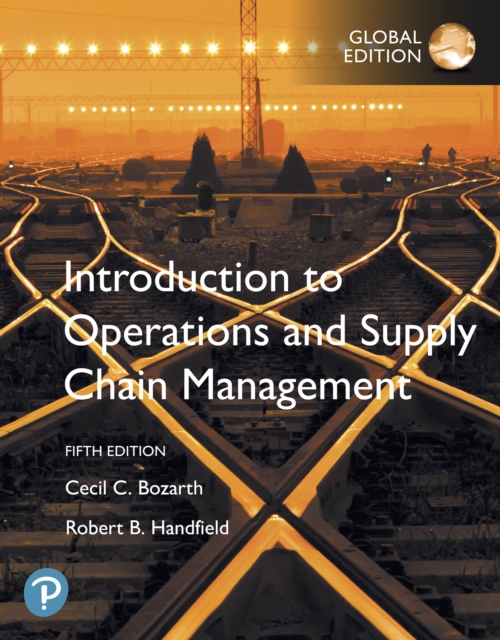 Introduction to Operations and Supply Chain Management, Global Edition, PDF eBook